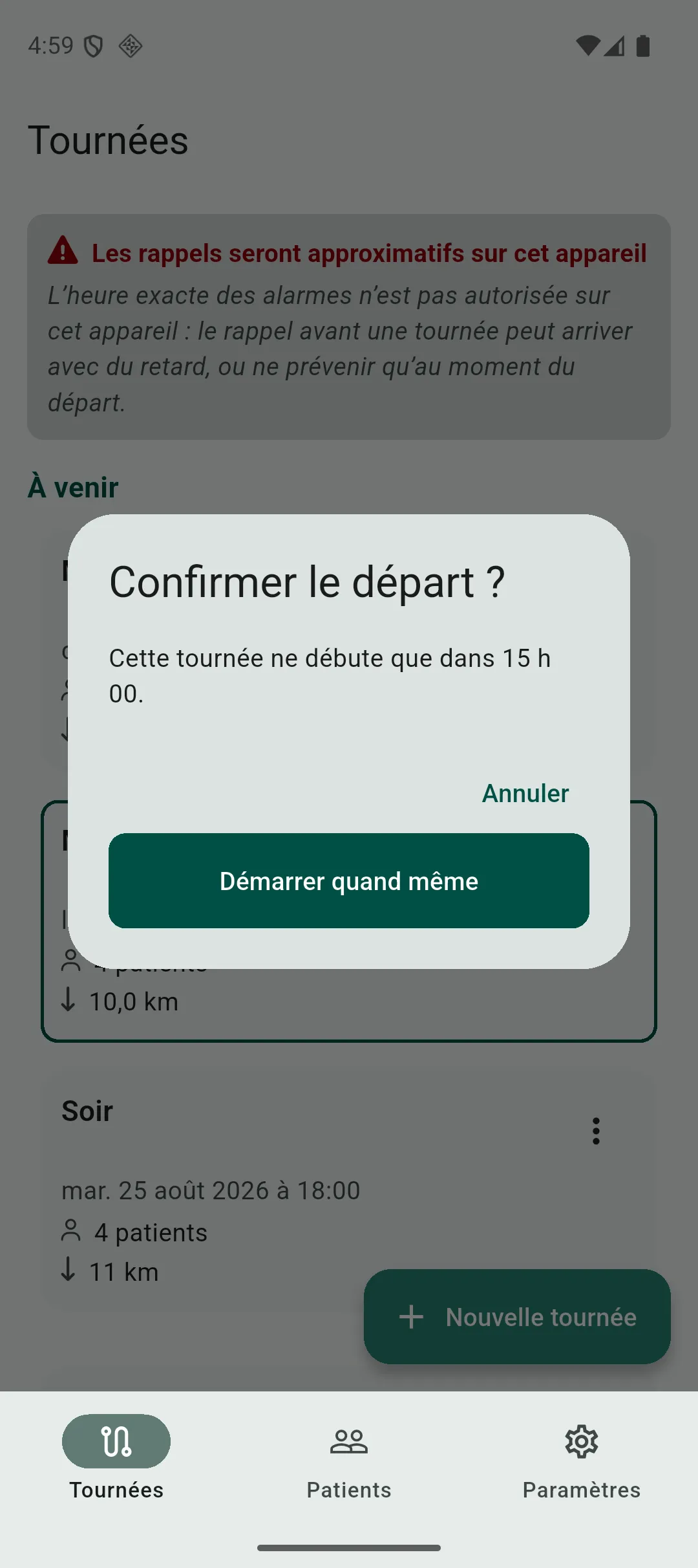 Boîte de confirmation affichée au démarrage d’une tournée dont l’horaire est décalé
