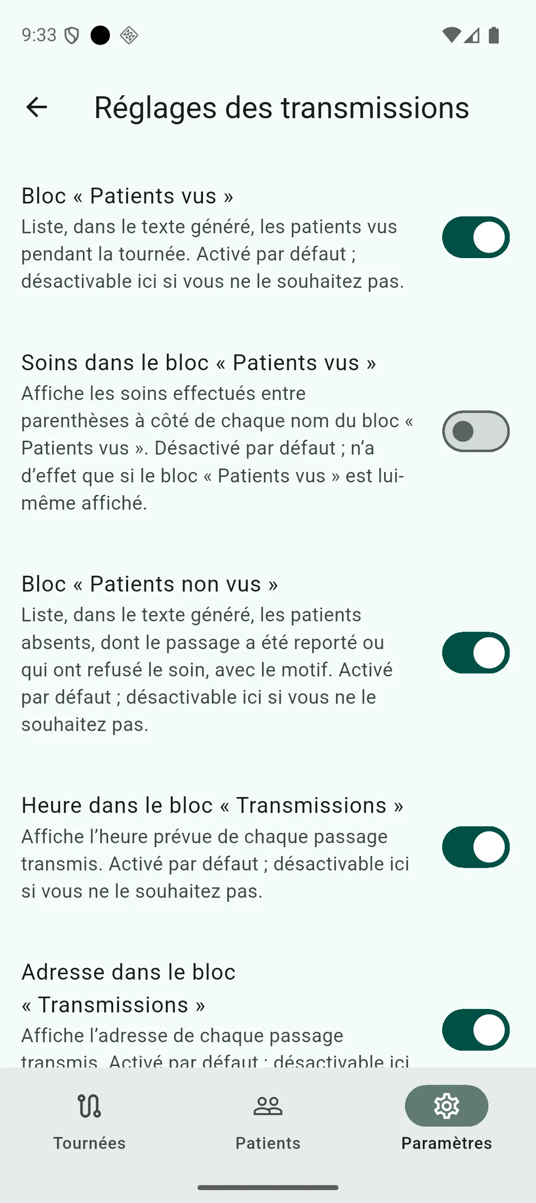 Écran des réglages du texte de fin de tournée, avec le nouveau réglage « Soins » du bloc Patients vus