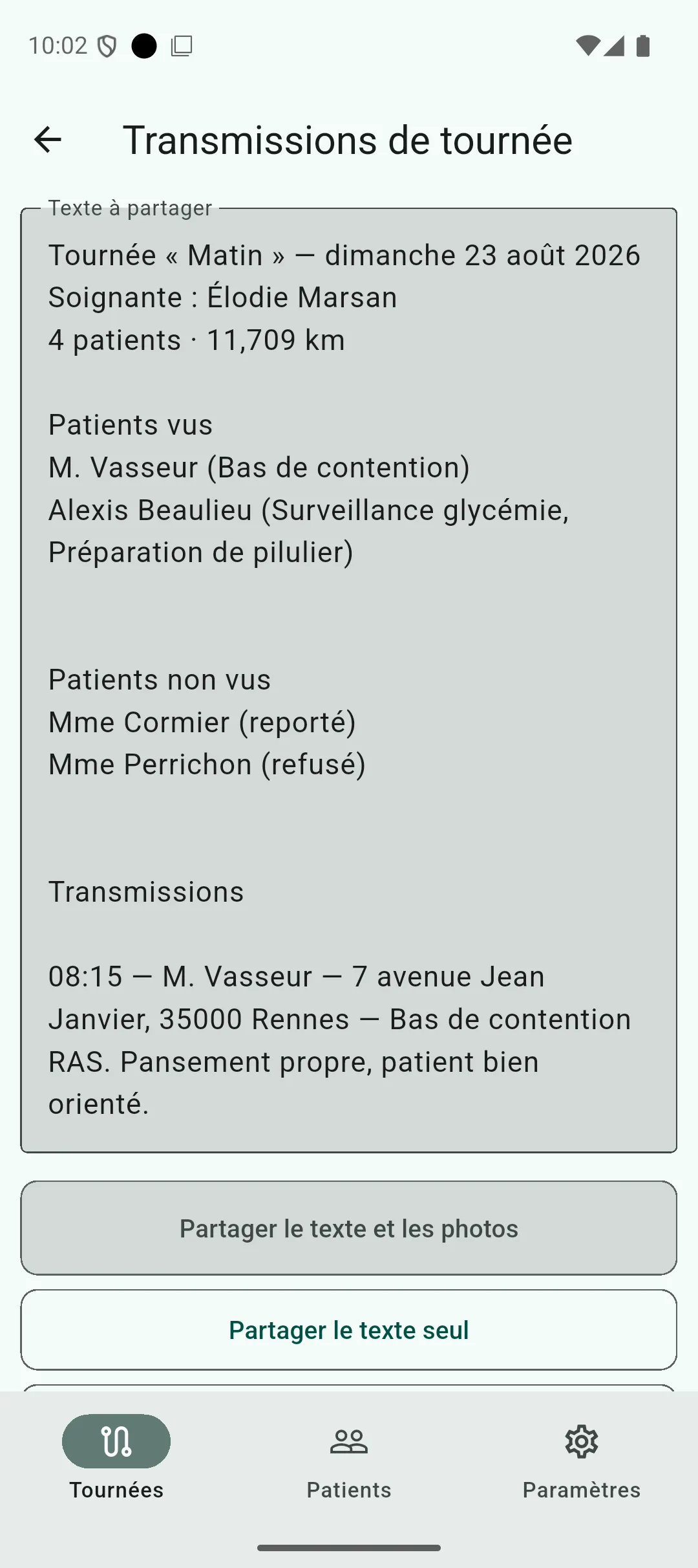 Extrait du texte de fin de tournée, bloc des patients vus, avec les soins effectués entre parenthèses à côté de chaque nom