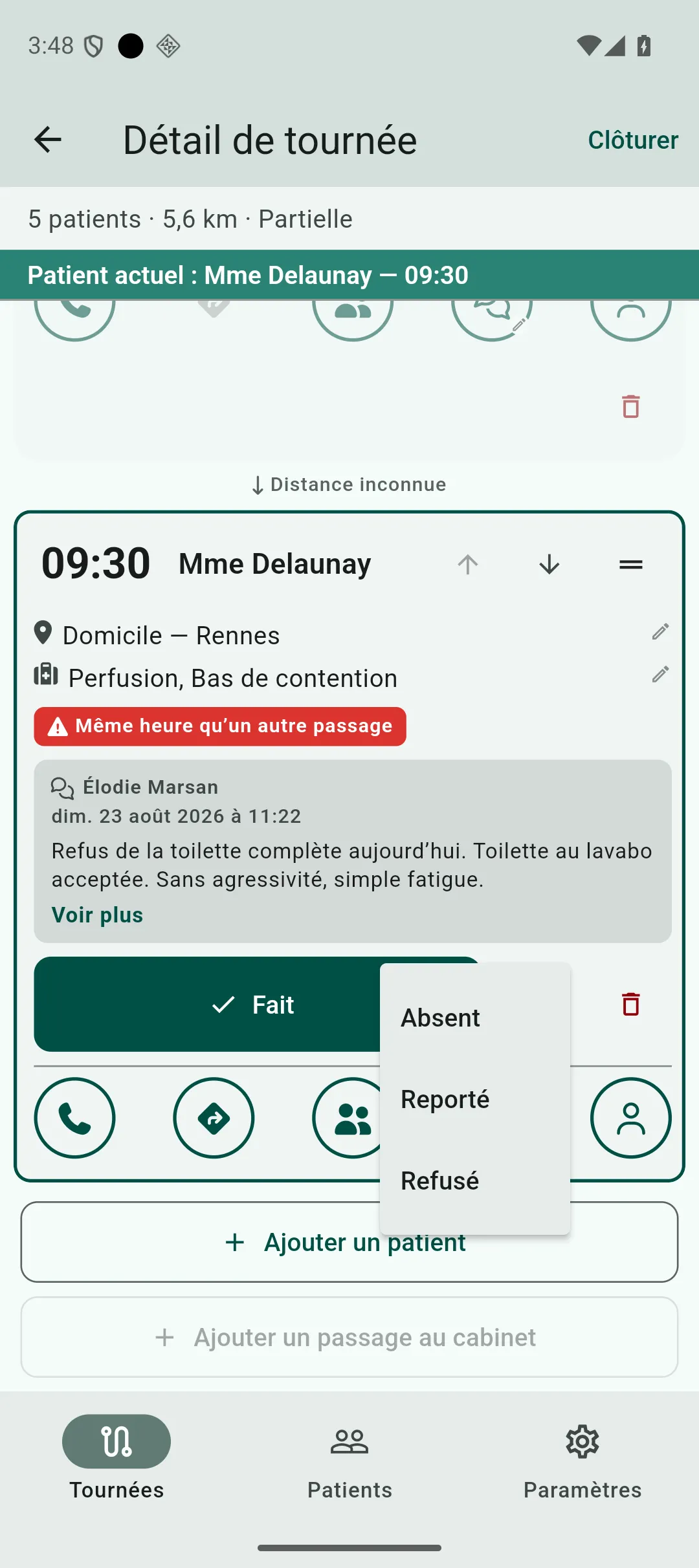 Menu de statut ouvert sur un passage à faire, avec Fait en premier plan et Absent, Reporté, Refusé dans le menu